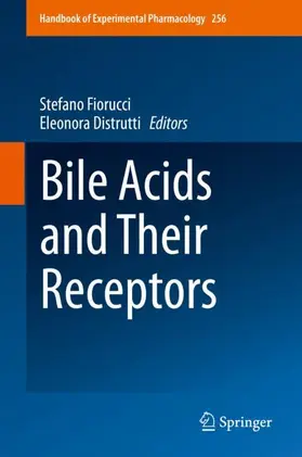 Distrutti / Fiorucci |  Bile Acids and Their Receptors | Buch |  Sack Fachmedien