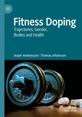 Johansson / Andreasson |  Fitness Doping | Buch |  Sack Fachmedien