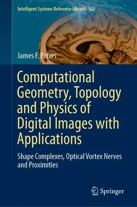 Peters |  Computational Geometry, Topology and Physics of Digital Images with Applications | Buch |  Sack Fachmedien