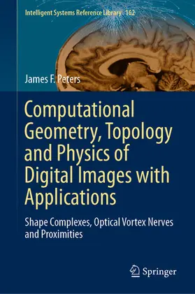 Peters | Computational Geometry, Topology and Physics of Digital Images with Applications | E-Book | sack.de
