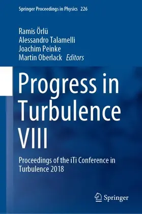 Örlü / Oberlack / Talamelli |  Progress in Turbulence VIII | Buch |  Sack Fachmedien