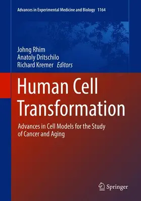 Rhim / Dritschilo / Kremer |  Human Cell Transformation | Buch |  Sack Fachmedien