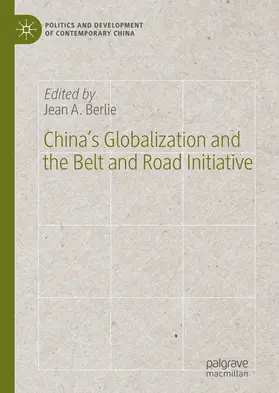 Berlie |  China’s Globalization and the Belt and Road Initiative | eBook | Sack Fachmedien