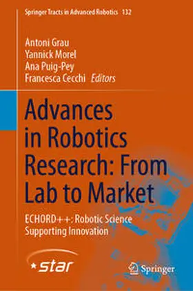 Grau / Morel / Puig-Pey |  Advances in Robotics Research: From Lab to Market | eBook | Sack Fachmedien