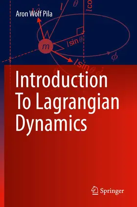 Pila |  Introduction To Lagrangian Dynamics | Buch |  Sack Fachmedien