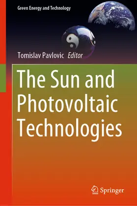 Pavlovic | The Sun and Photovoltaic Technologies | E-Book | sack.de