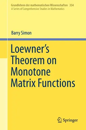 Simon |  Loewner's Theorem on Monotone Matrix Functions | eBook | Sack Fachmedien