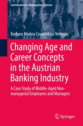 Covarrubias Venegas | Changing Age and Career Concepts in the Austrian Banking Industry | E-Book | sack.de