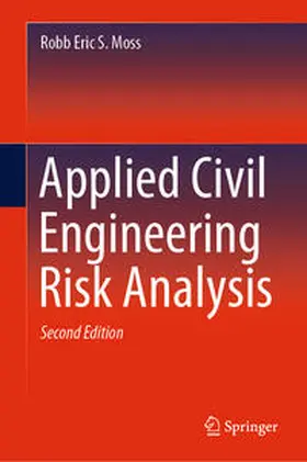 Moss | Applied Civil Engineering Risk Analysis | E-Book | www2.sack.de
