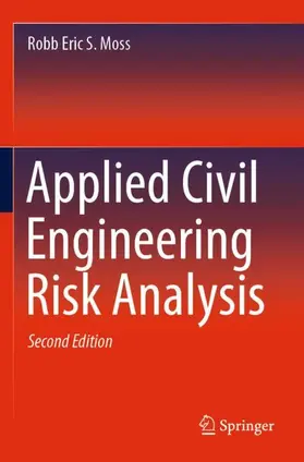 Moss |  Applied Civil Engineering Risk Analysis | Buch |  Sack Fachmedien