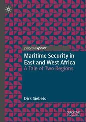 Siebels |  Maritime Security in East and West Africa | Buch |  Sack Fachmedien