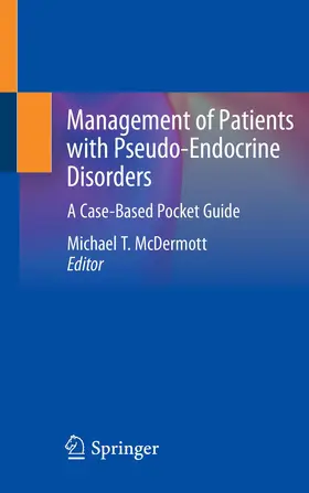 McDermott |  Management of Patients with Pseudo-Endocrine Disorders | Buch |  Sack Fachmedien