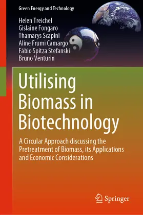 Treichel / Fongaro / Scapini | Utilising Biomass in Biotechnology | E-Book | sack.de