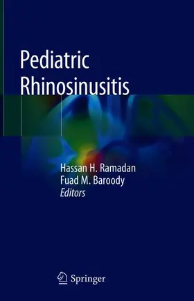 Baroody / Ramadan |  Pediatric Rhinosinusitis | Buch |  Sack Fachmedien