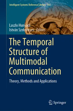Hunyadi / Szekrényes | The Temporal Structure of Multimodal Communication | E-Book | sack.de
