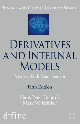 Deutsch / Beinker | Derivatives and Internal Models | Buch | 978-3-030-22898-9 | sack.de