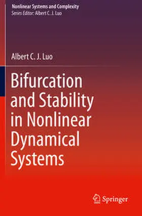 Luo |  Bifurcation and Stability in Nonlinear Dynamical Systems | Buch |  Sack Fachmedien