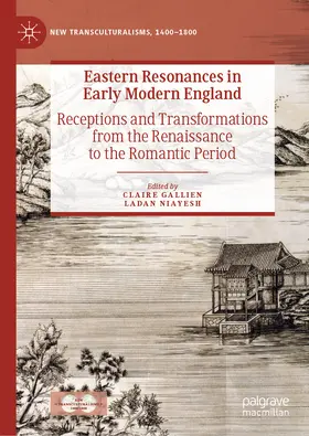 Gallien / Niayesh |  Eastern Resonances in Early Modern England | eBook | Sack Fachmedien