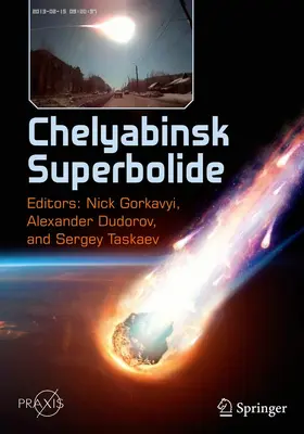Gorkavyi / Dudorov / Taskaev | Chelyabinsk Superbolide | E-Book | sack.de
