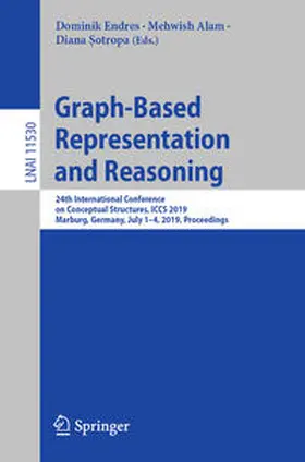 Endres / Alam / Sotropa |  Graph-Based Representation and Reasoning | eBook | Sack Fachmedien