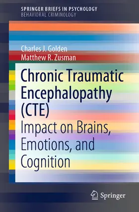 Golden / Zusman | Chronic Traumatic Encephalopathy (CTE) | E-Book | sack.de