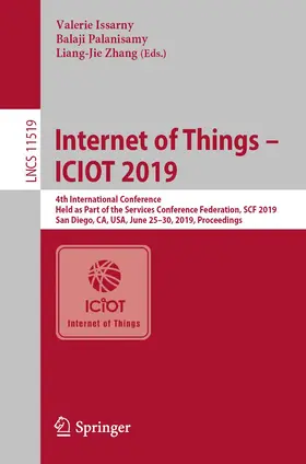 Issarny / Palanisamy / Zhang |  Internet of Things - ICIOT 2019 | Buch |  Sack Fachmedien