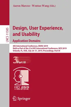 Marcus / Wang |  Design, User Experience, and Usability. Application Domains | Buch |  Sack Fachmedien