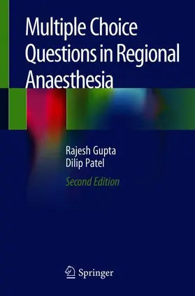 Patel / Gupta |  Multiple Choice Questions in Regional Anaesthesia | Buch |  Sack Fachmedien