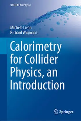 Livan / Wigmans |  Calorimetry for Collider Physics, an Introduction | eBook | Sack Fachmedien