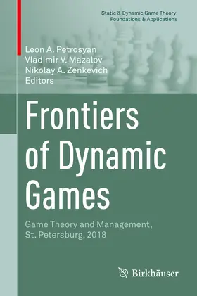 Petrosyan / Mazalov / Zenkevich |  Frontiers of Dynamic Games | eBook | Sack Fachmedien