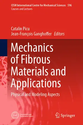 Picu / Ganghoffer | Mechanics of Fibrous Materials and Applications | E-Book | sack.de