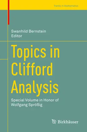 Bernstein |  Topics in Clifford Analysis | eBook | Sack Fachmedien