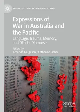 Fisher / Laugesen |  Expressions of War in Australia and the Pacific | Buch |  Sack Fachmedien