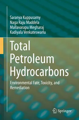 Kuppusamy / Maddela / Megharaj |  Total Petroleum Hydrocarbons | eBook | Sack Fachmedien