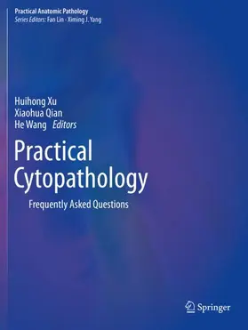 Xu / Wang / Qian |  Practical Cytopathology | Buch |  Sack Fachmedien