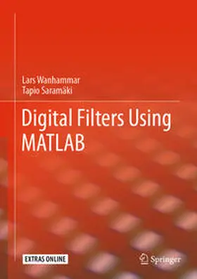Wanhammar / Saramäki |  Digital Filters Using MATLAB | eBook | Sack Fachmedien