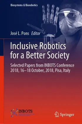 Pons |  Inclusive Robotics for a Better Society | Buch |  Sack Fachmedien