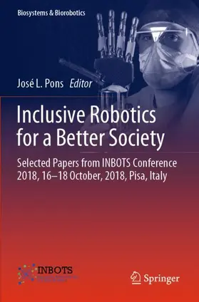 Pons |  Inclusive Robotics for a Better Society | Buch |  Sack Fachmedien