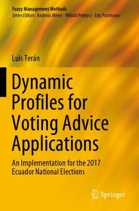 Terán |  Dynamic Profiles for Voting Advice Applications | Buch |  Sack Fachmedien