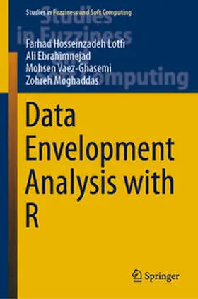 Hosseinzadeh Lotfi / Ebrahimnejad / Vaez-Ghasemi |  Data Envelopment Analysis with R | eBook | Sack Fachmedien