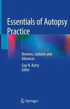 Rutty |  Essentials of Autopsy Practice | Buch |  Sack Fachmedien