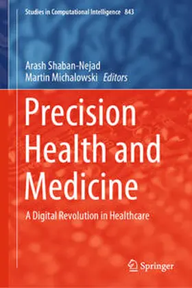 Shaban-Nejad / Michalowski |  Precision Health and Medicine | eBook | Sack Fachmedien