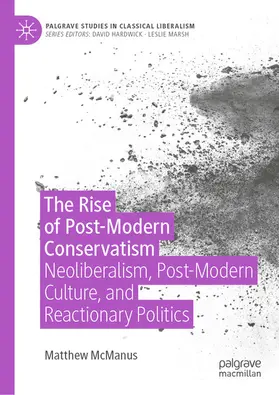 McManus |  The Rise of Post-Modern Conservatism | eBook | Sack Fachmedien