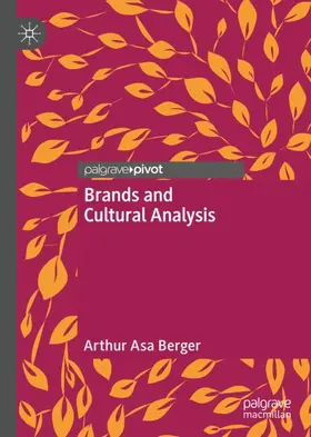 Berger |  Brands and Cultural Analysis | Buch |  Sack Fachmedien