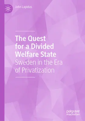 Lapidus |  The Quest for a Divided Welfare State | eBook | Sack Fachmedien