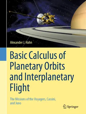 Hahn |  Basic Calculus of Planetary Orbits and Interplanetary Flight | Buch |  Sack Fachmedien