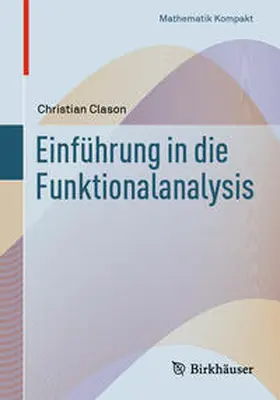 Clason |  Einführung in die Funktionalanalysis | eBook | Sack Fachmedien
