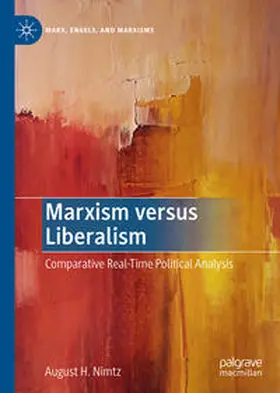 Nimtz |  Marxism versus Liberalism | Buch |  Sack Fachmedien