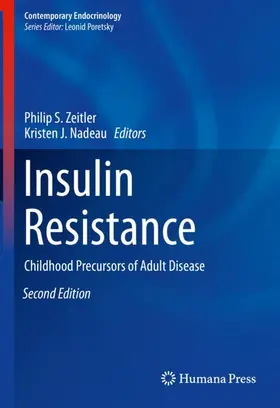 Nadeau / Zeitler |  Insulin Resistance | Buch |  Sack Fachmedien