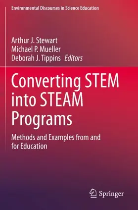Stewart / Tippins / Mueller |  Converting STEM into STEAM Programs | Buch |  Sack Fachmedien